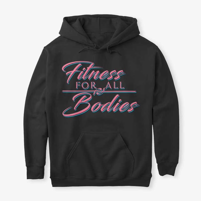 Fitness For All Bodies Signature Tee