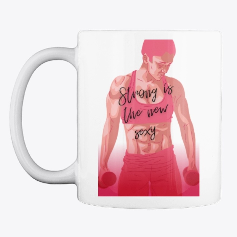 Strong Is The New Sexy