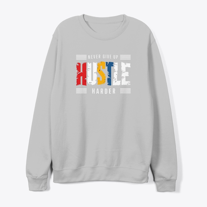 Hustle harder new t-shirt design 