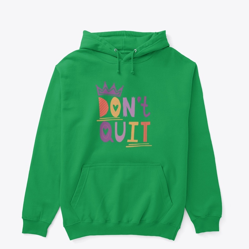 Dont Quit