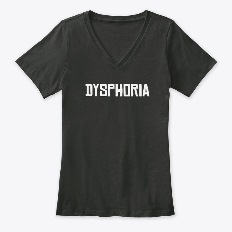 Dysphoria