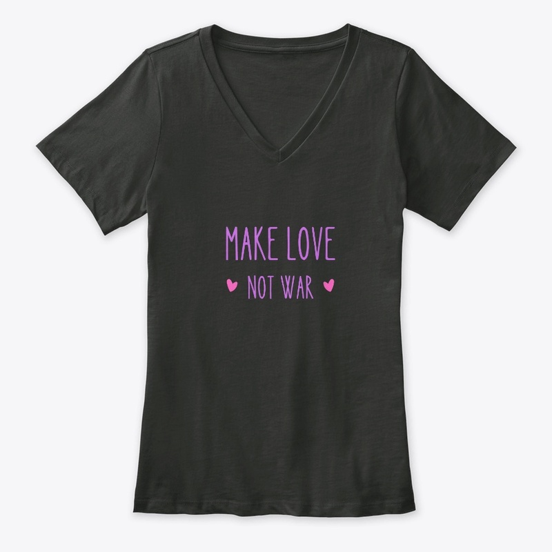 Make love not war