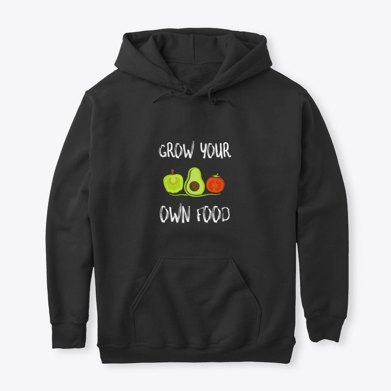 Grow Your Own Food