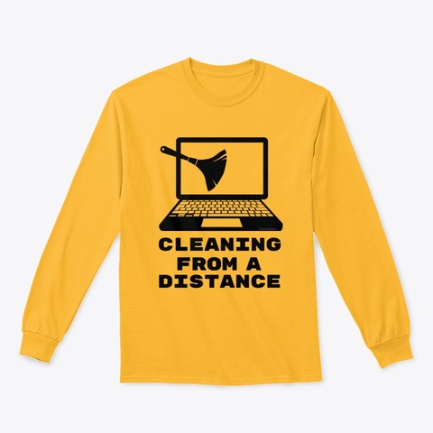 Cleaning From A Distance Housekeeping Gold T-Shirt Front