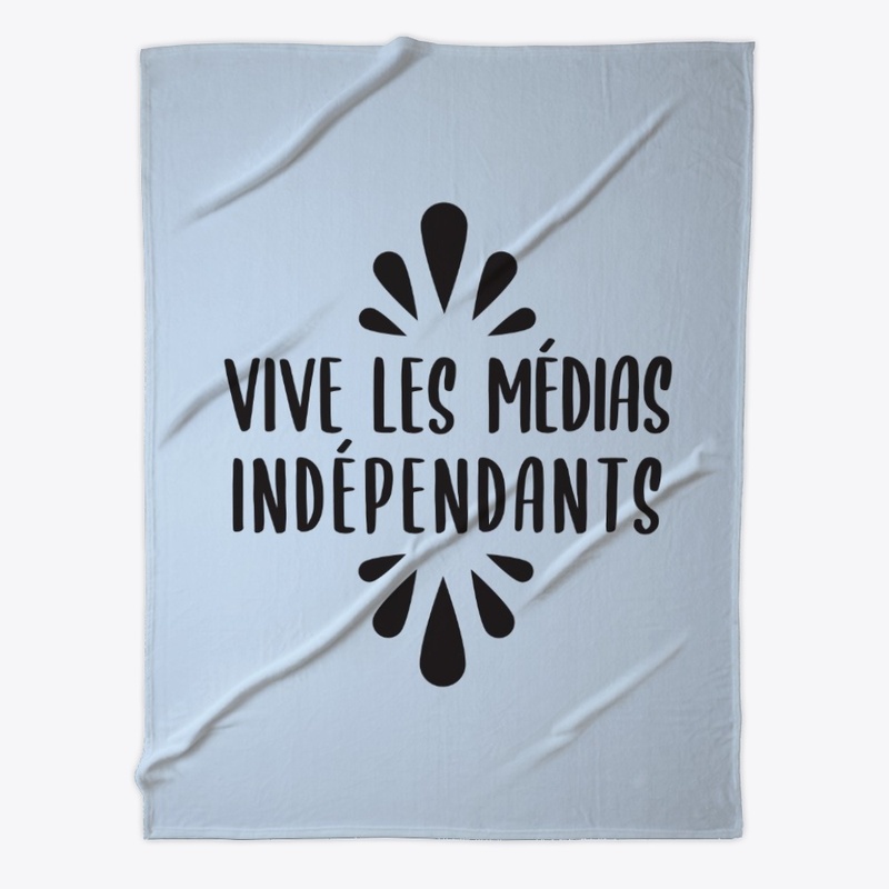 Vive les Médias Indépendants