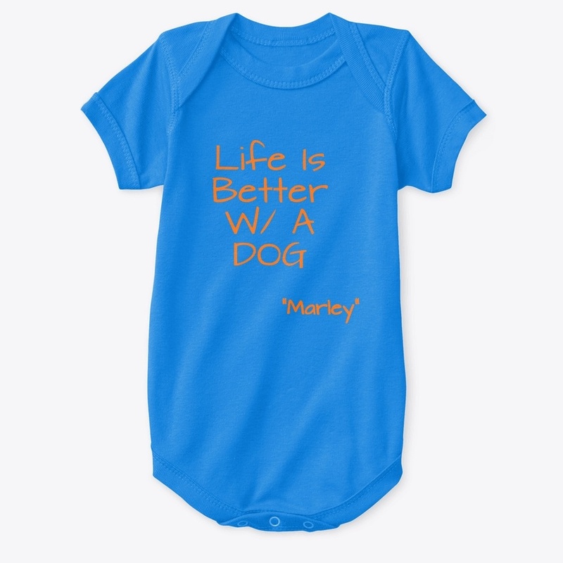 Life is better w/ a Dog