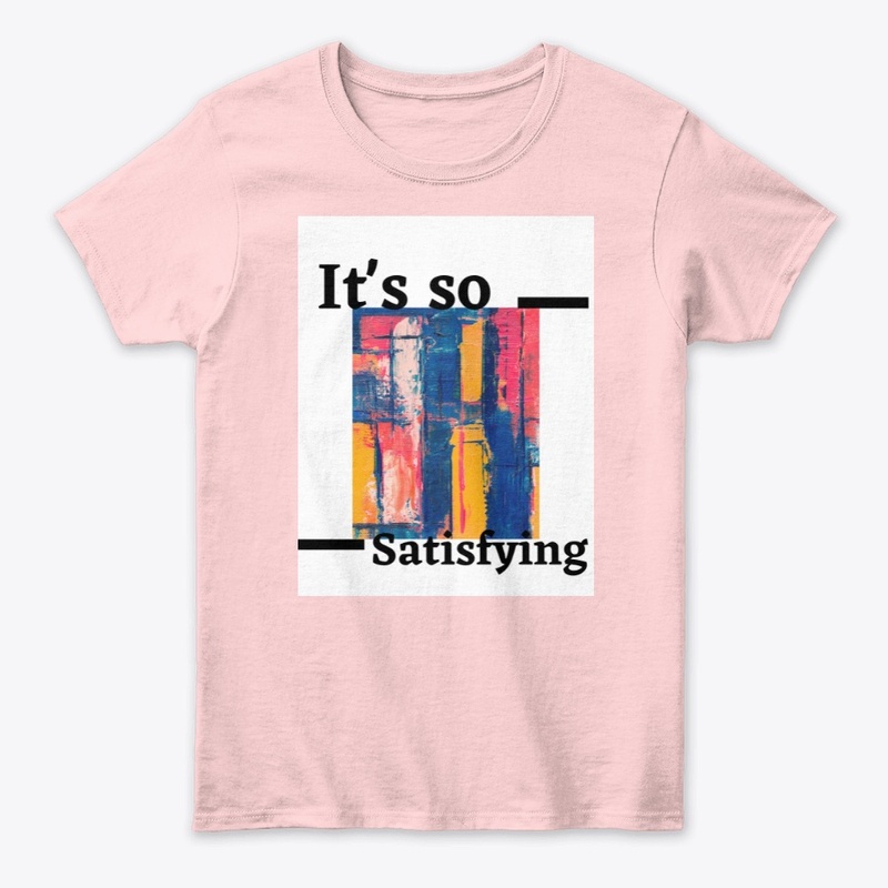 "The Satisfying" Clothes
