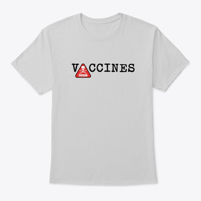 Vaccines are Poison - Light