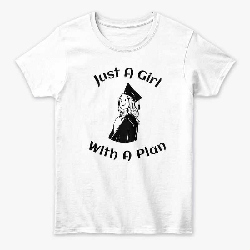 Just A Girl With A Plan