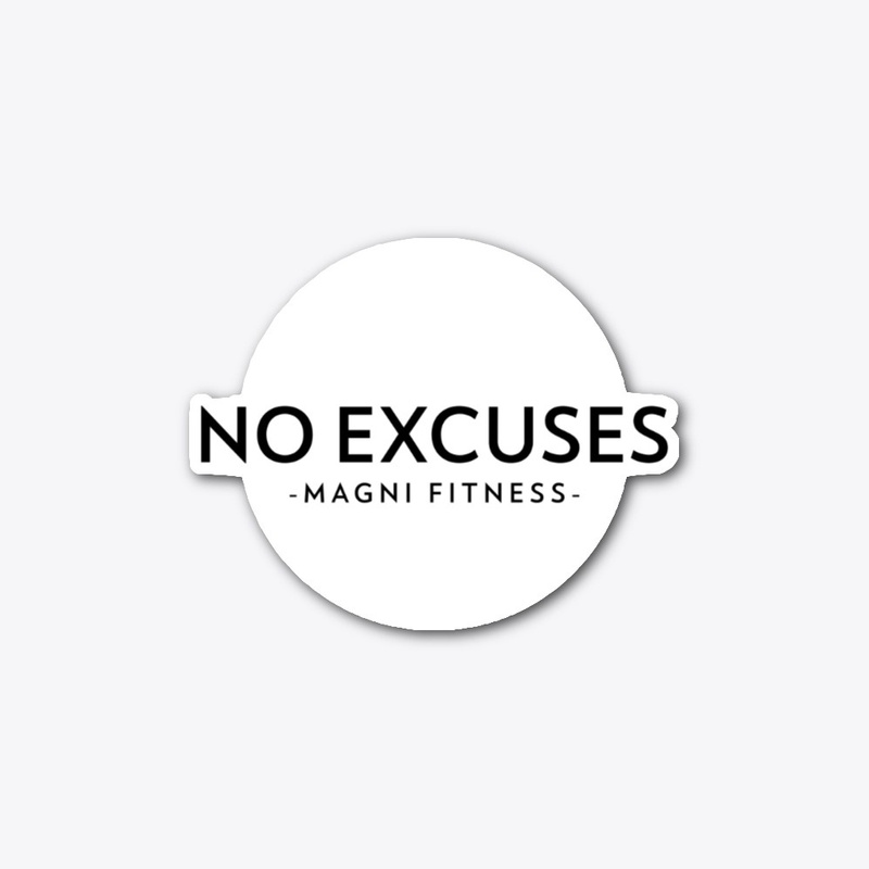 No Excuses Workout Fitness Design