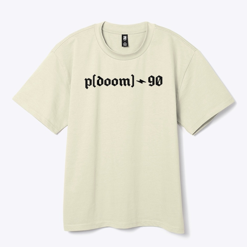 p(doom) - 90