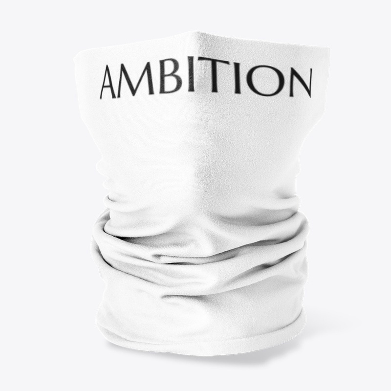 AMBITION