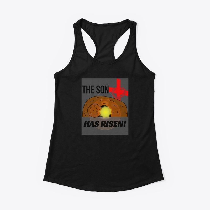 Easter T-shirt "The Son Has Risen!"