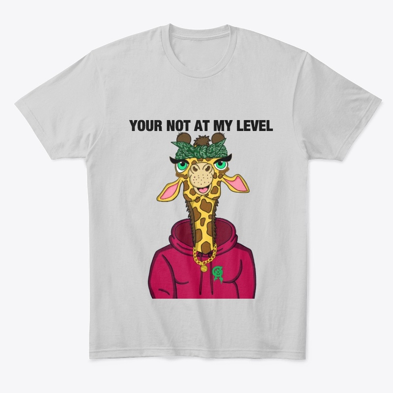 YOUR NOT AT MY LEVEL
