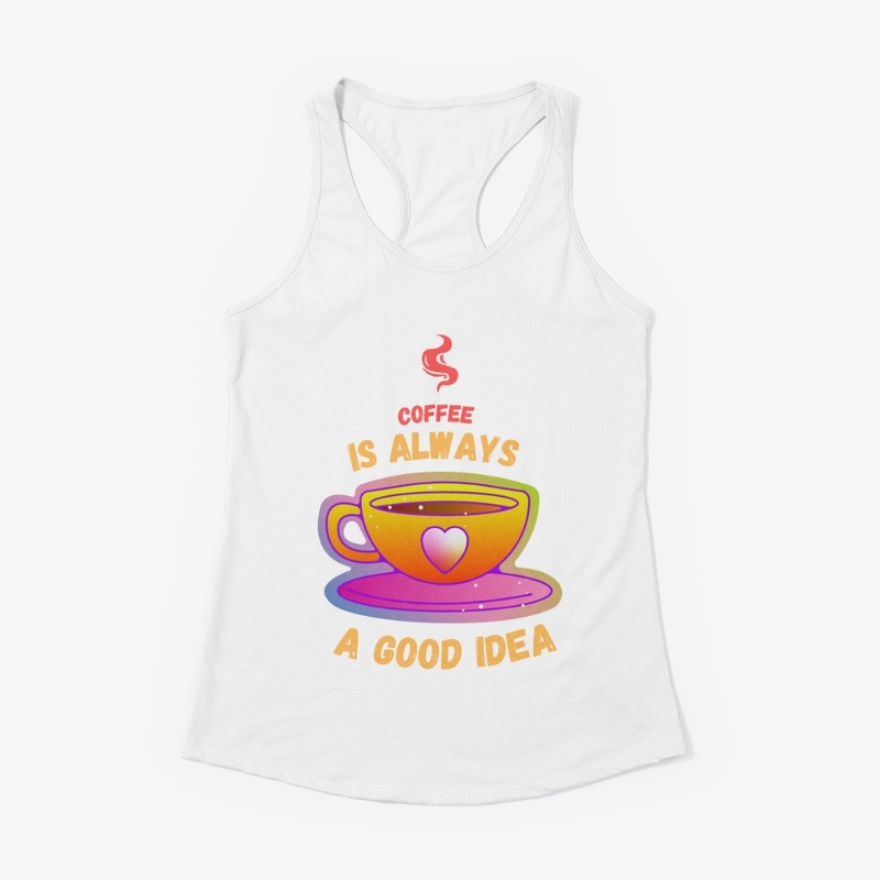ALWAYS A COFFEE