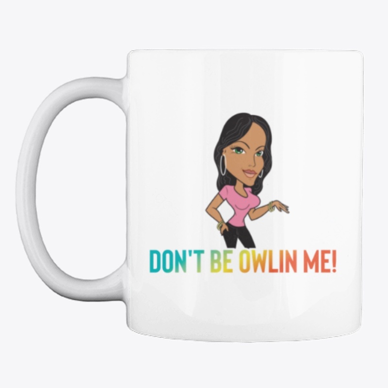 Don't Be Owlin Me! | Mask